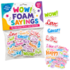 Sticky Foam Sayings